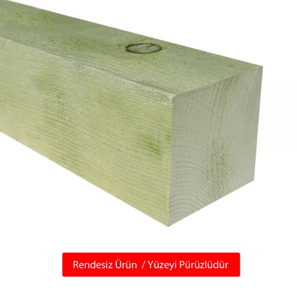 SZN Wood Ahşap Düz Profil 9,5 x 9,5 Cm LADİN Yeşil Emprenyeli RENDESİZ